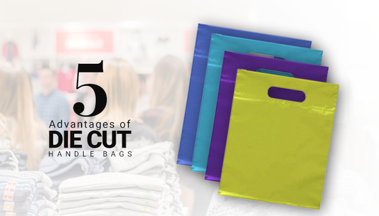 5 Advantages of Die Cut Handle Bags
