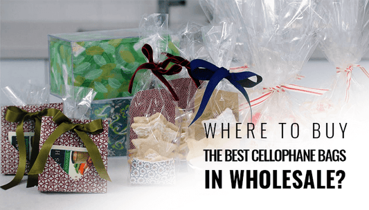 Where To Buy The Best Cellophane Bags In Wholesale?